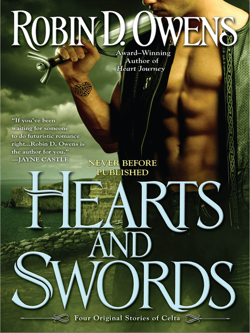 Title details for Hearts and Swords by Robin D. Owens - Available